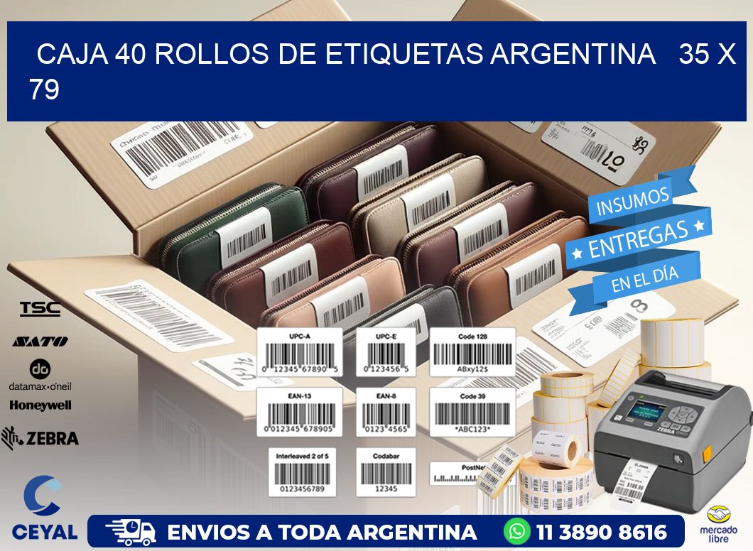 CAJA 40 ROLLOS DE ETIQUETAS ARGENTINA   35 x 79