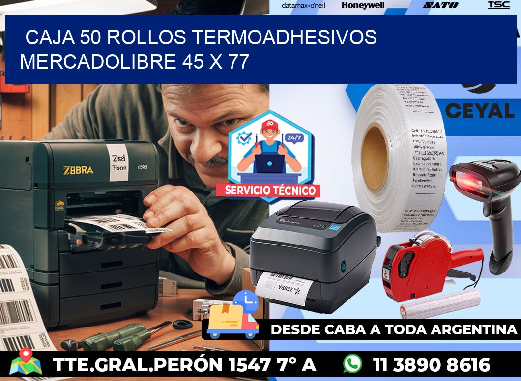 CAJA 50 ROLLOS TERMOADHESIVOS MERCADOLIBRE 45 x 77