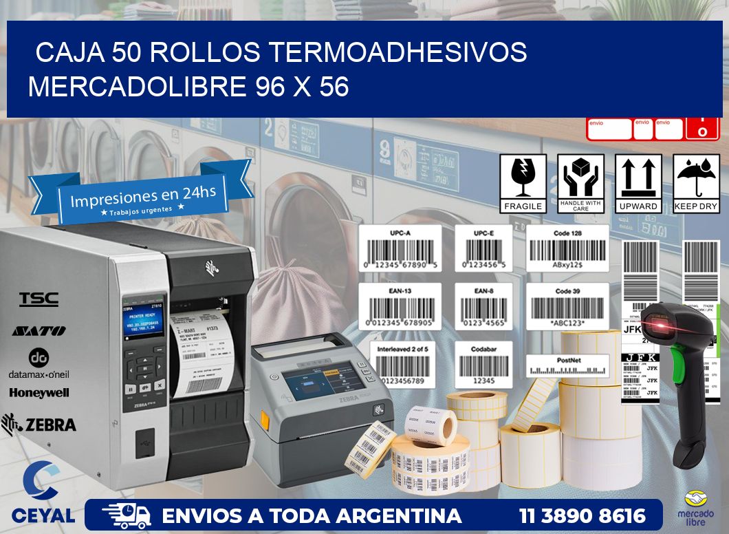 CAJA 50 ROLLOS TERMOADHESIVOS MERCADOLIBRE 96 x 56