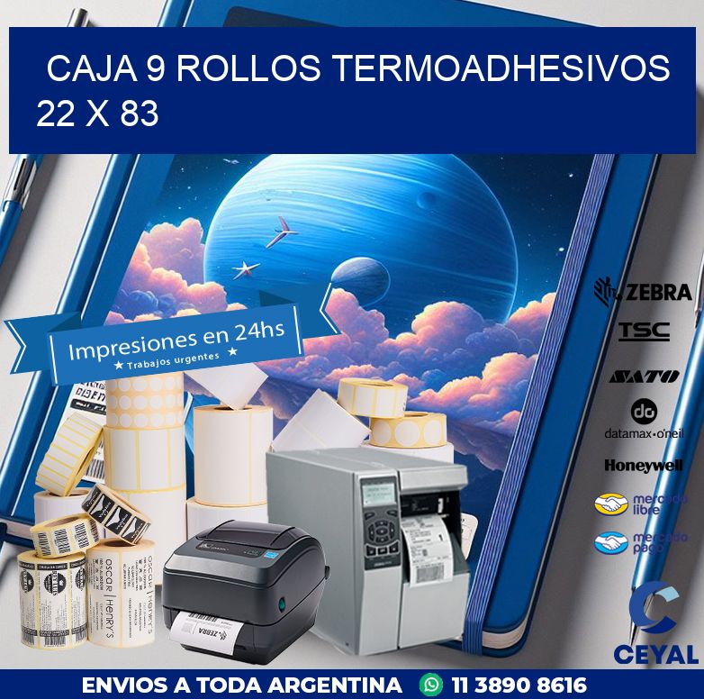 CAJA 9 ROLLOS TERMOADHESIVOS 22 x 83