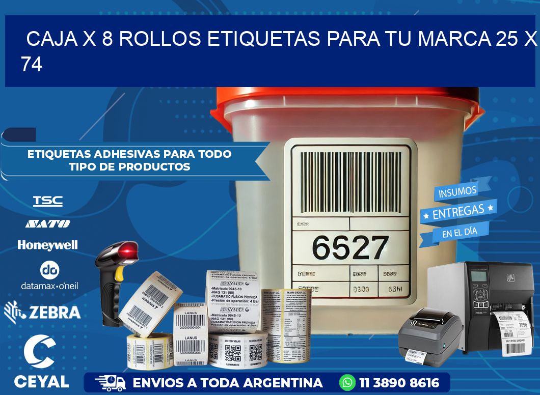 Caja X 8 Rollos Etiquetas para tu marca 25 x 74
