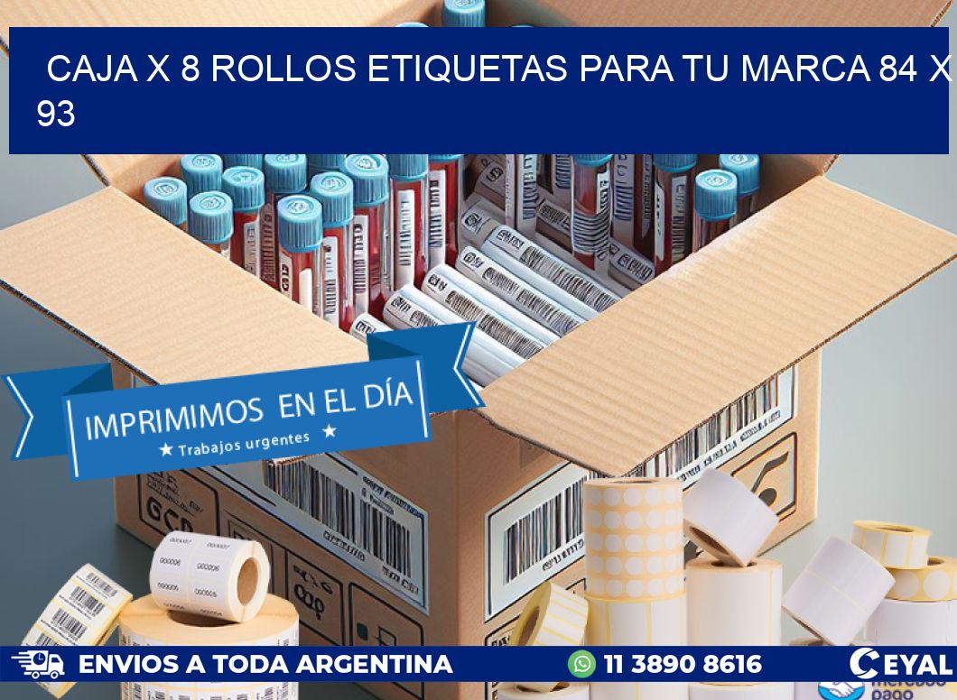 Caja X 8 Rollos Etiquetas para tu marca 84 x 93