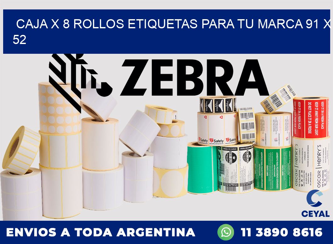 Caja X 8 Rollos Etiquetas para tu marca 91 x 52