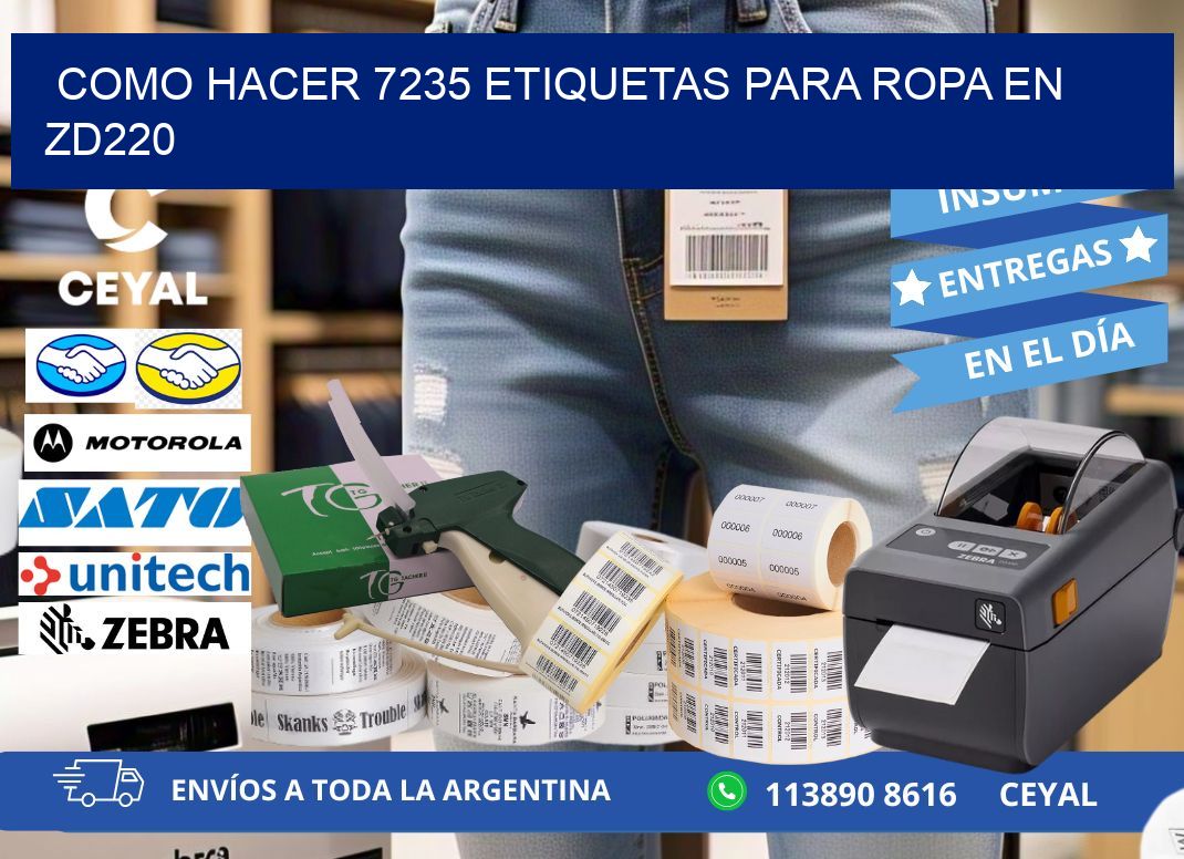 Como hacer 7235 etiquetas para ropa en zd220