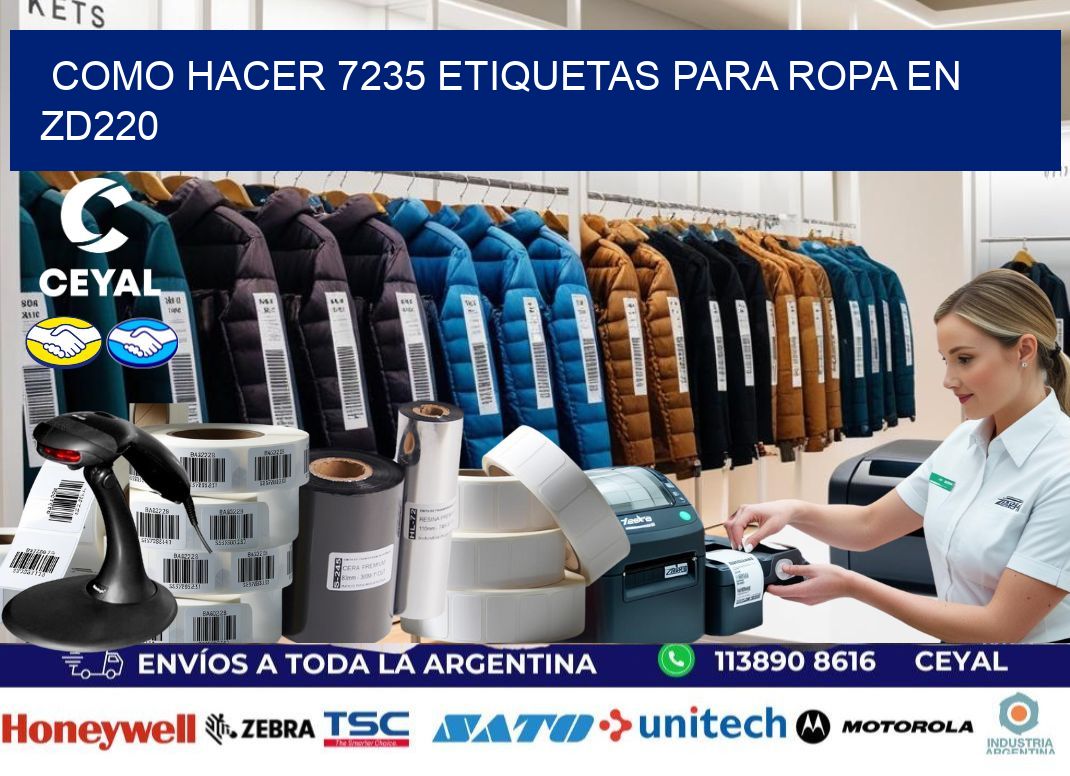 Como hacer 7235 etiquetas para ropa en zd220