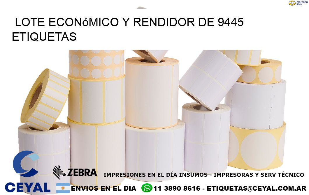 Lote económico y rendidor de 9445 etiquetas