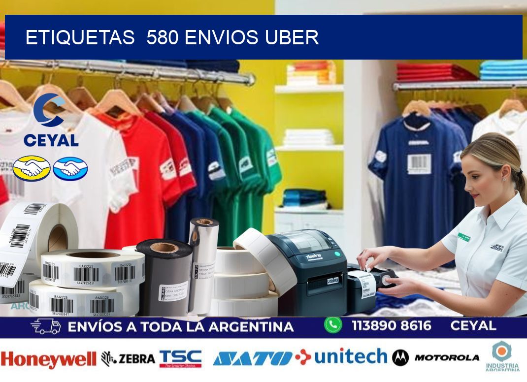 etiquetas  580 ENVIOS UBER