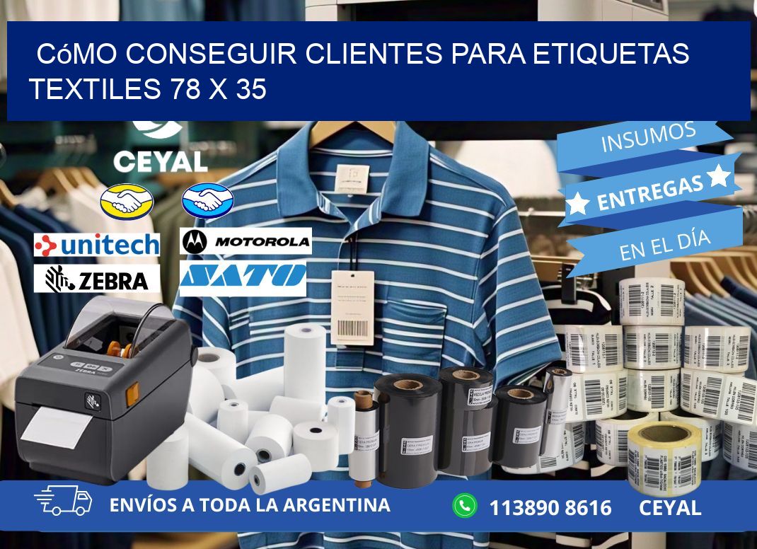 Cómo Conseguir Clientes para Etiquetas Textiles 78 x 35