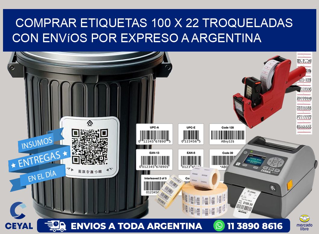 Comprar etiquetas 100 x 22 troqueladas con envíos por expreso a Argentina