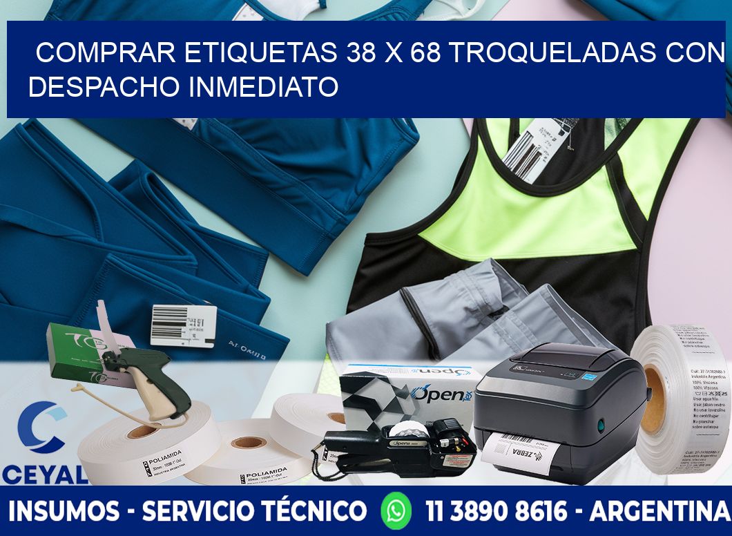 Comprar etiquetas 38 x 68 troqueladas con despacho inmediato