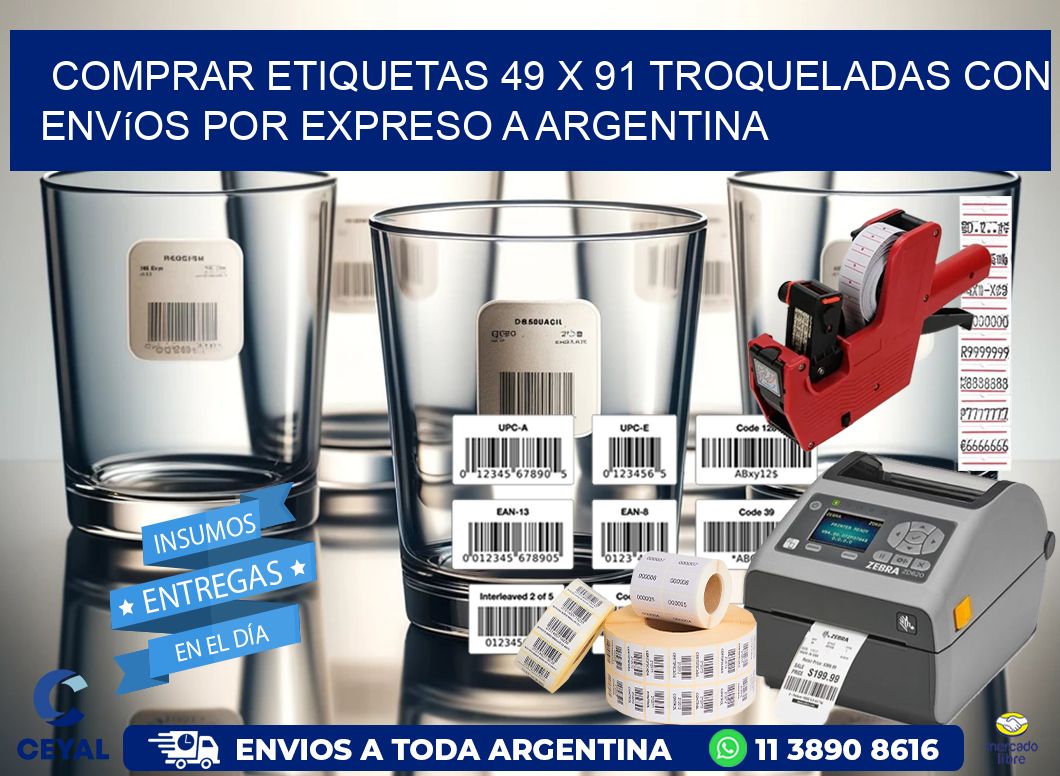 Comprar etiquetas 49 x 91 troqueladas con envíos por expreso a Argentina