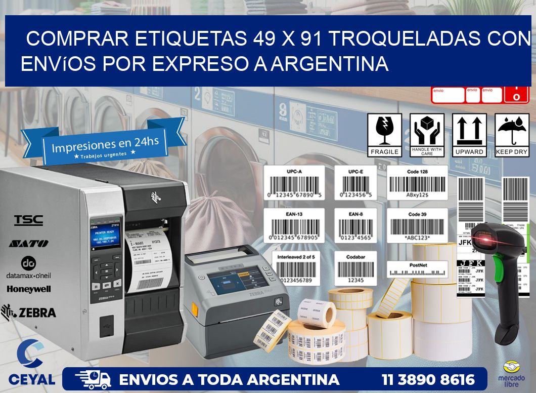 Comprar etiquetas 49 x 91 troqueladas con envíos por expreso a Argentina