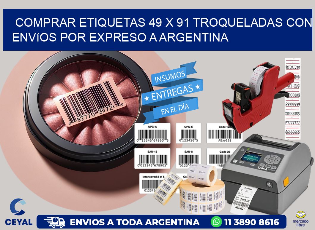 Comprar etiquetas 49 x 91 troqueladas con envíos por expreso a Argentina