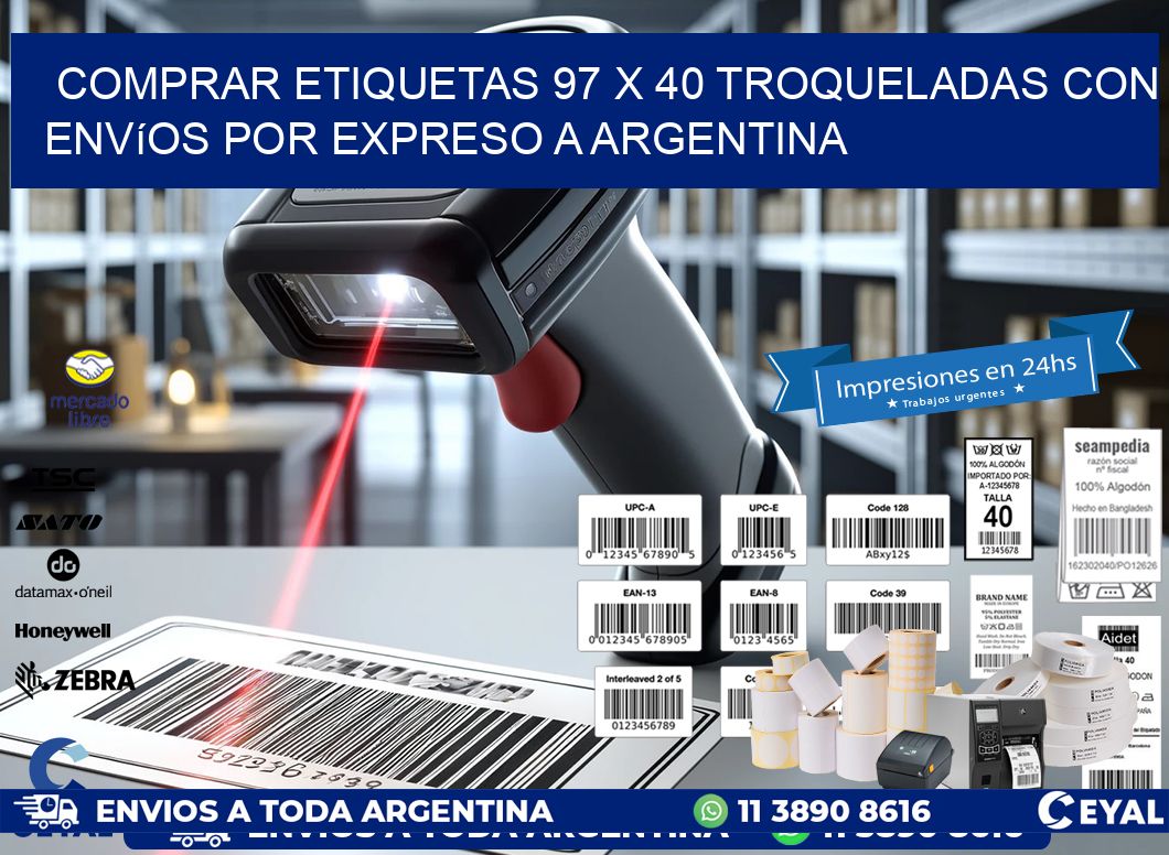 Comprar etiquetas 97 x 40 troqueladas con envíos por expreso a Argentina