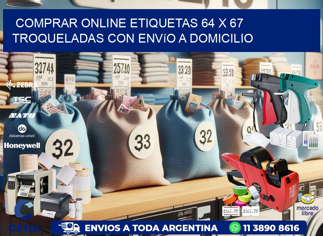 Comprar online etiquetas 64 x 67 troqueladas con envío a domicilio