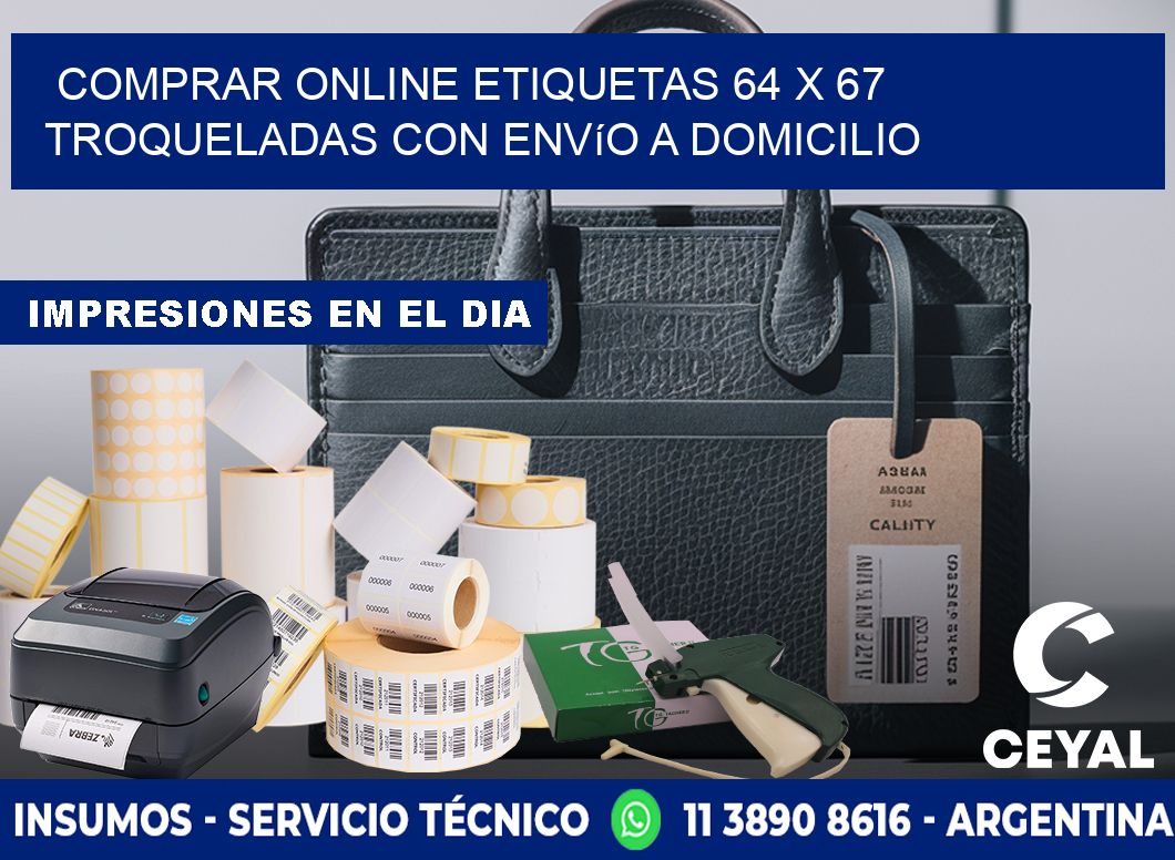 Comprar online etiquetas 64 x 67 troqueladas con envío a domicilio