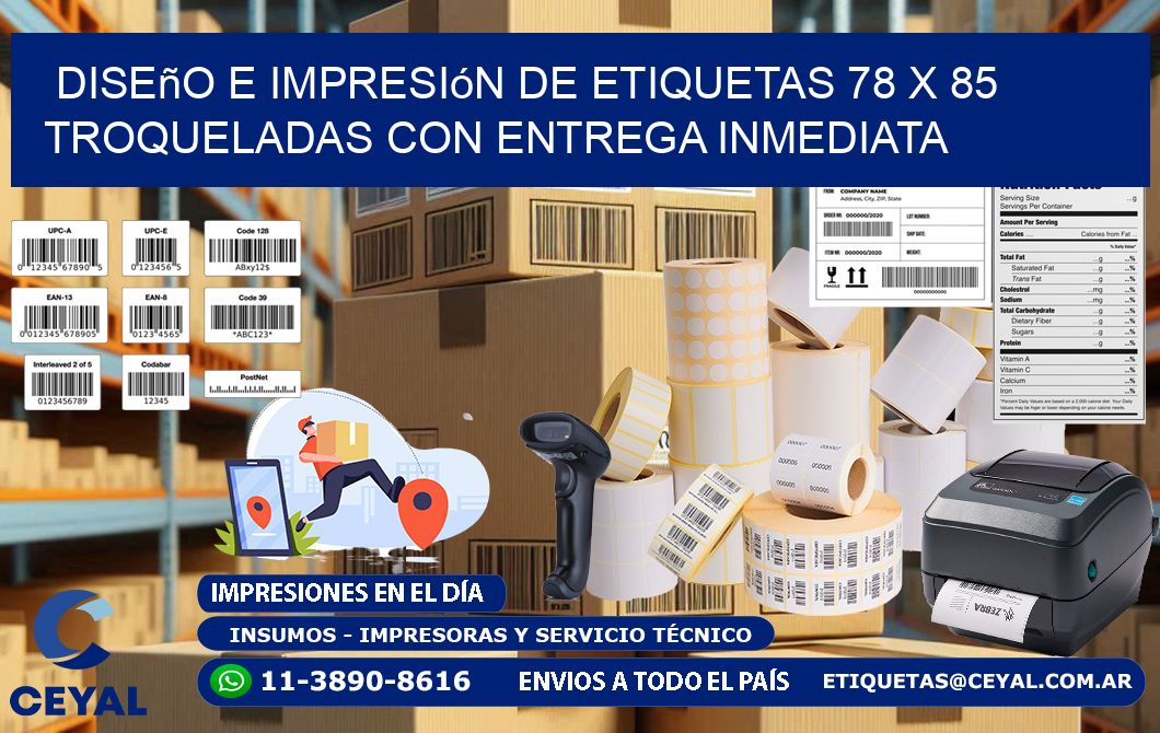 Diseño e impresión de etiquetas 78 x 85 troqueladas con entrega inmediata
