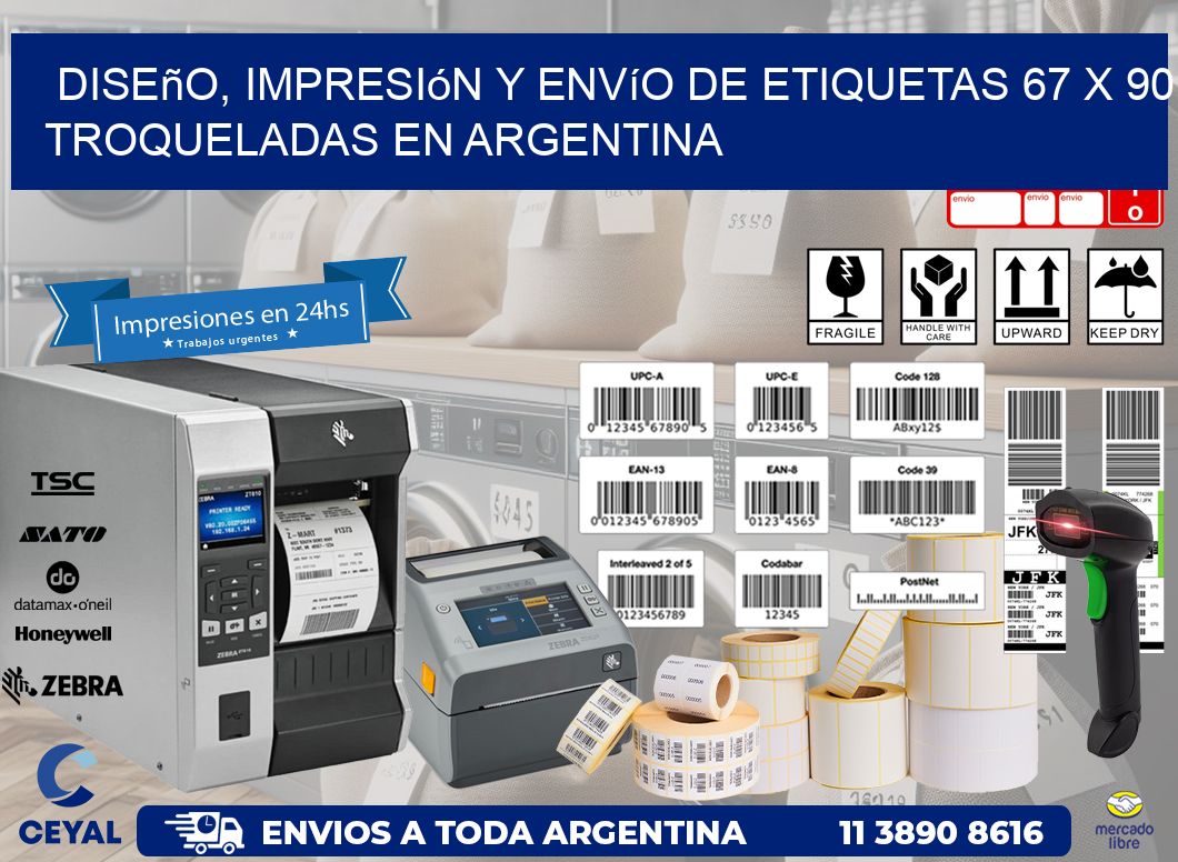 Diseño, impresión y envío de etiquetas 67 x 90 troqueladas en Argentina
