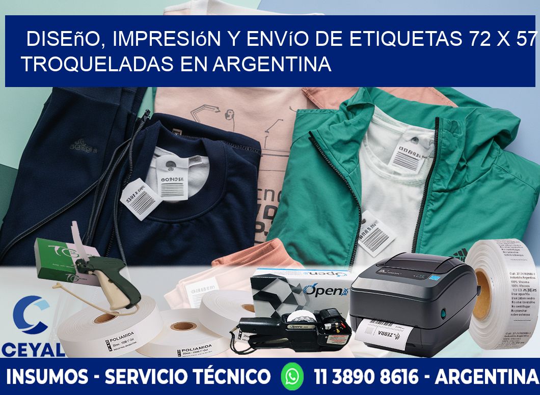 Diseño, impresión y envío de etiquetas 72 x 57 troqueladas en Argentina