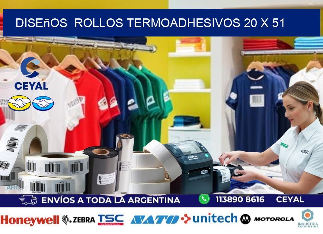 Diseños  ROLLOS TERMOADHESIVOS 20 x 51