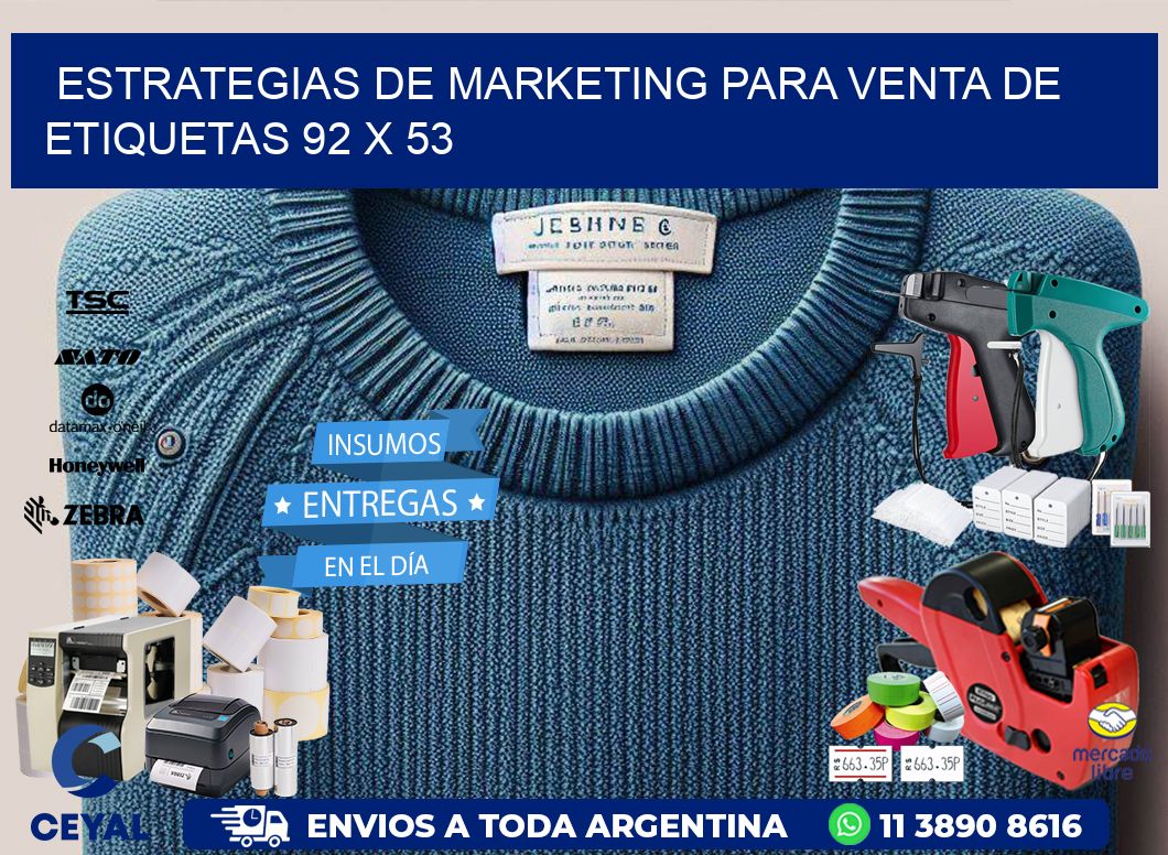 Estrategias de Marketing para Venta de Etiquetas 92 x 53