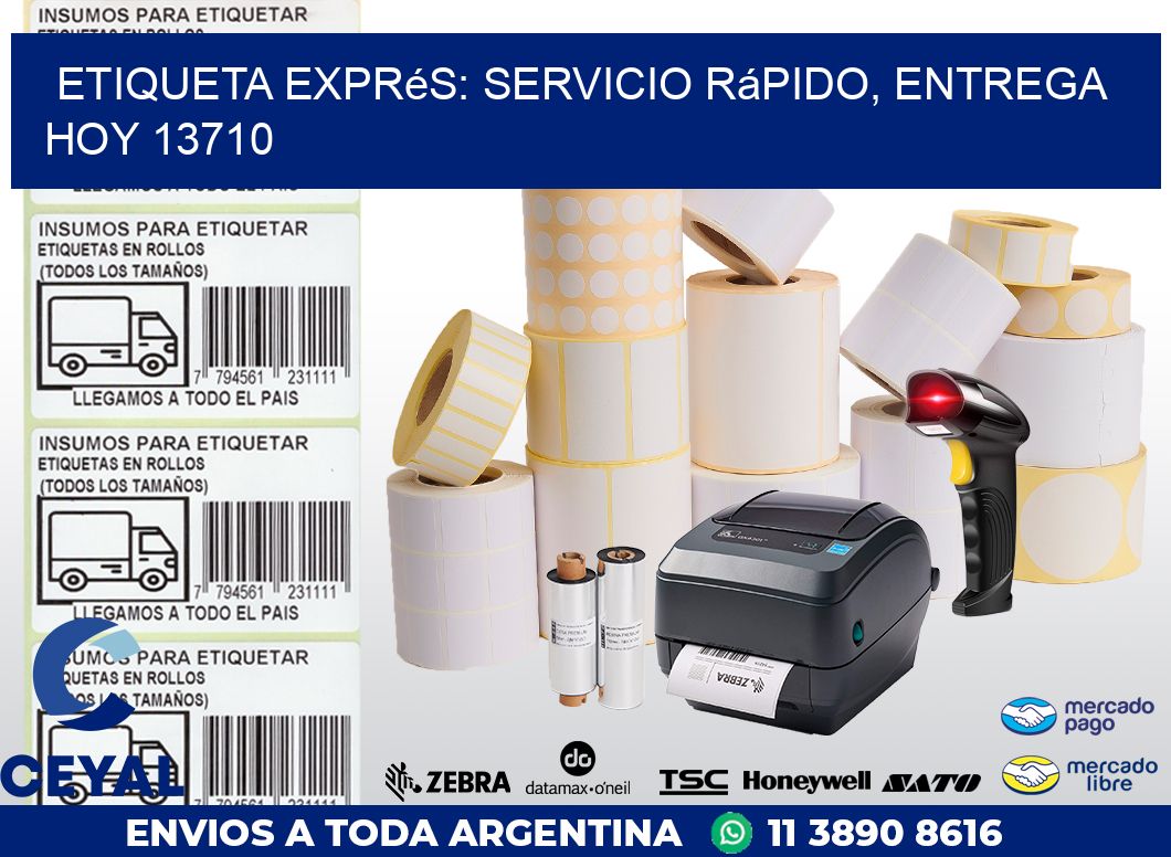 Etiqueta Exprés: Servicio Rápido, Entrega Hoy 13710