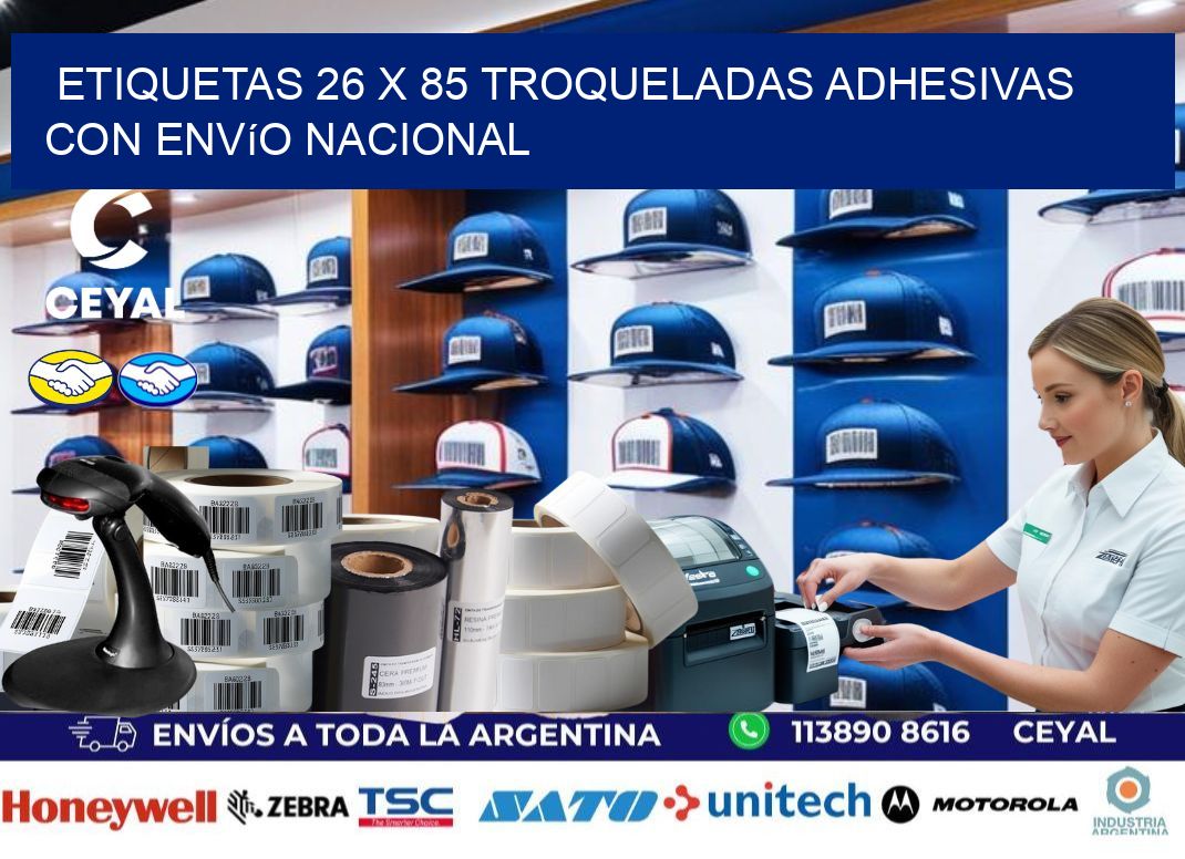 Etiquetas 26 x 85 troqueladas adhesivas con envío nacional