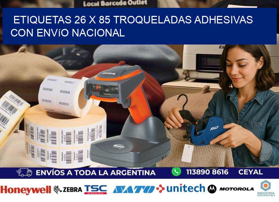Etiquetas 26 x 85 troqueladas adhesivas con envío nacional