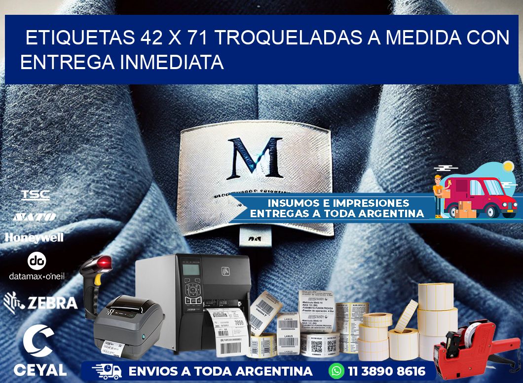 Etiquetas 42 x 71 troqueladas a medida con entrega inmediata