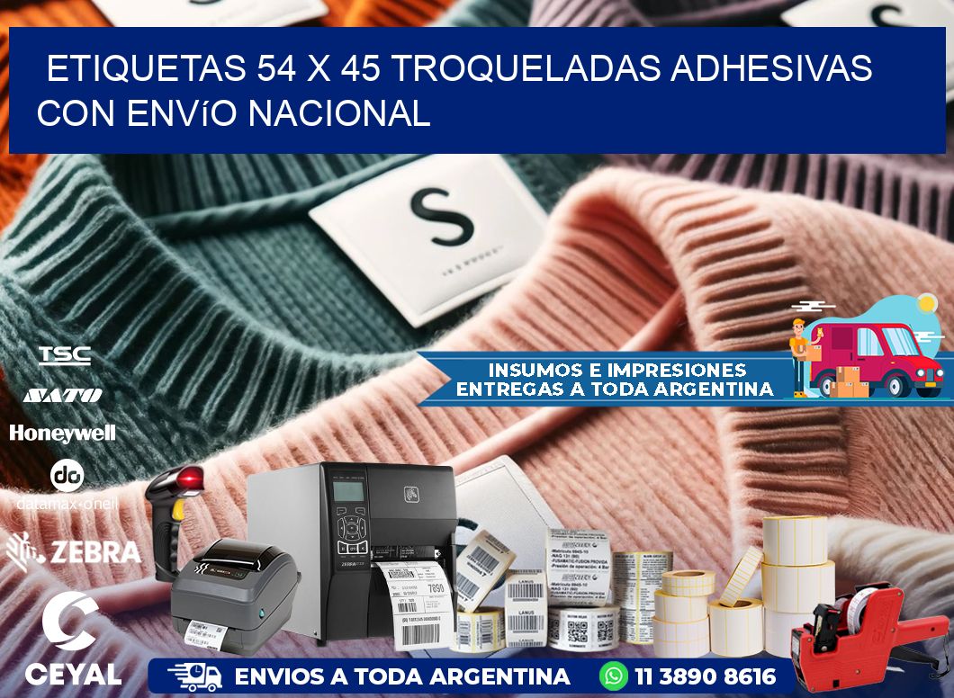 Etiquetas 54 x 45 troqueladas adhesivas con envío nacional