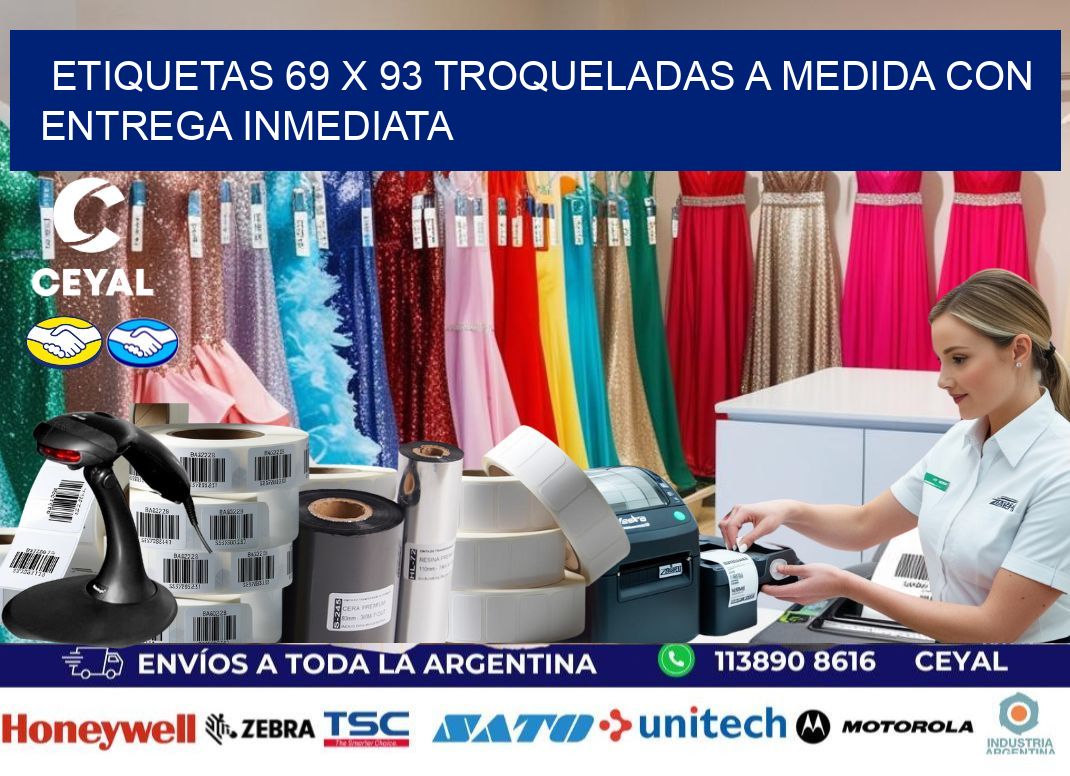 Etiquetas 69 x 93 troqueladas a medida con entrega inmediata