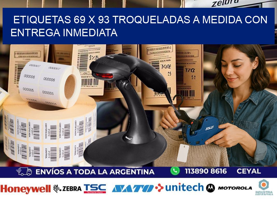Etiquetas 69 x 93 troqueladas a medida con entrega inmediata