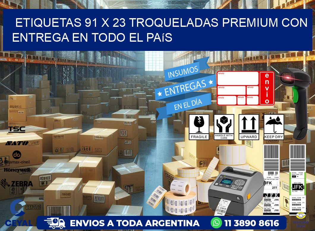 Etiquetas 91 x 23 troqueladas premium con entrega en todo el país