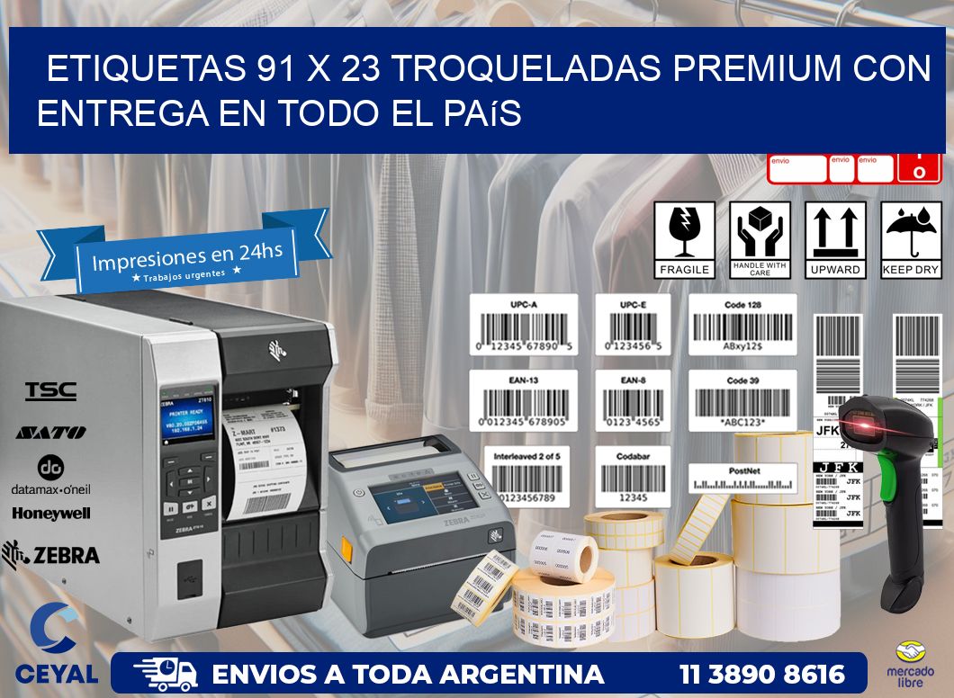 Etiquetas 91 x 23 troqueladas premium con entrega en todo el país