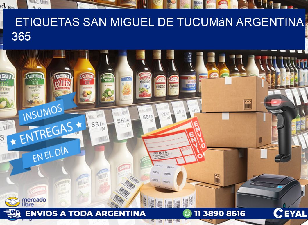 Etiquetas San Miguel de Tucumán Argentina 365