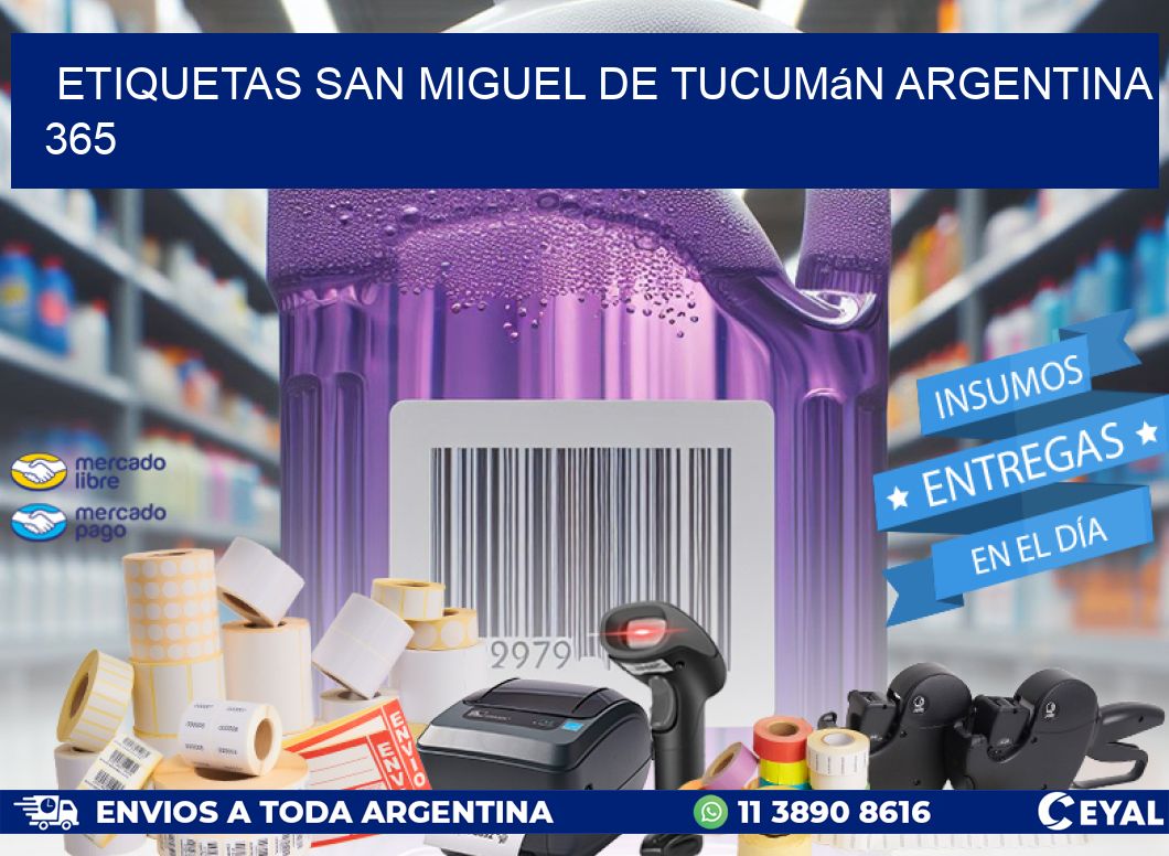 Etiquetas San Miguel de Tucumán Argentina 365