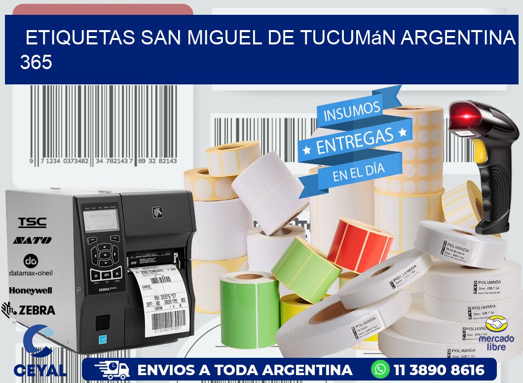 Etiquetas San Miguel de Tucumán Argentina 365