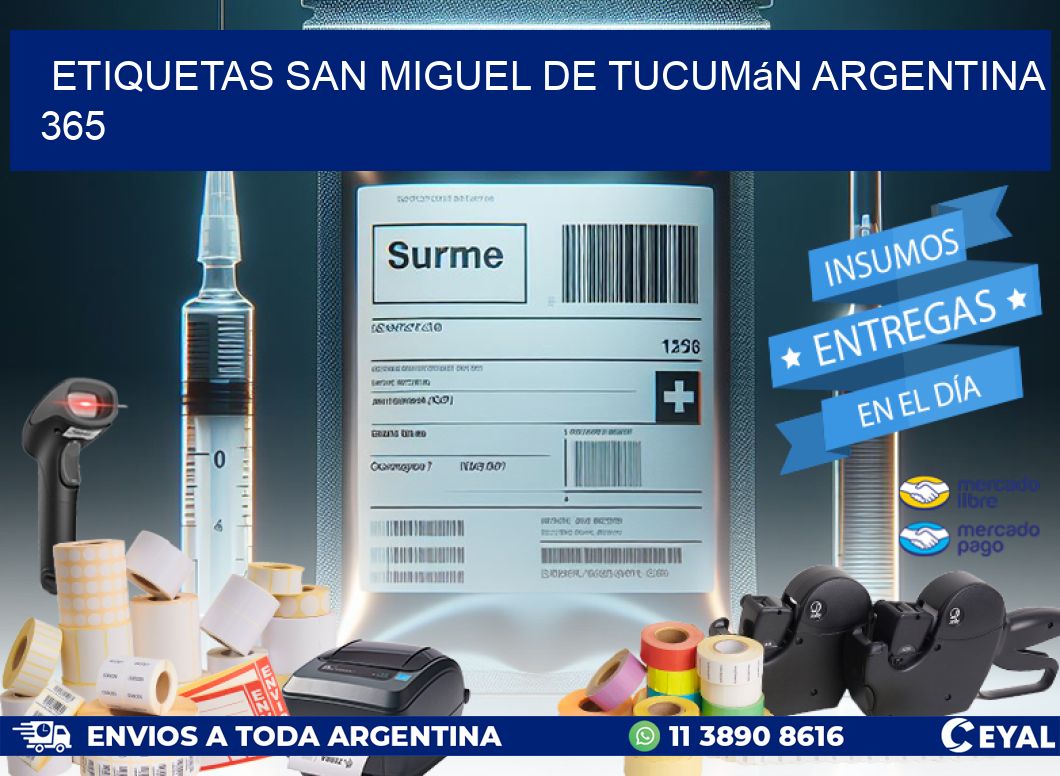 Etiquetas San Miguel de Tucumán Argentina 365