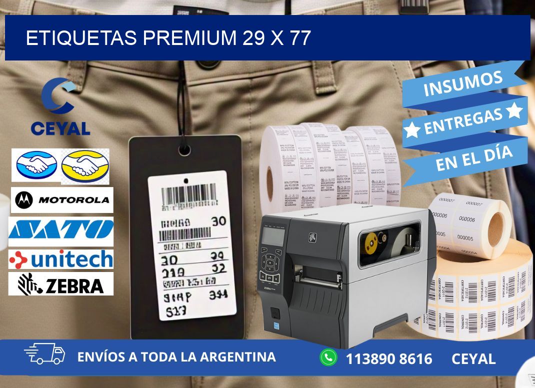 Etiquetas premium 29 x 77