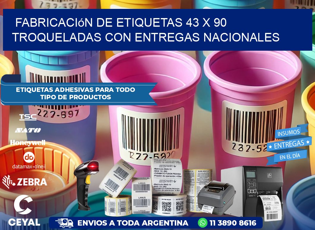 Fabricación de etiquetas 43 x 90 troqueladas con entregas nacionales
