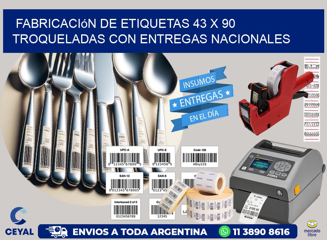 Fabricación de etiquetas 43 x 90 troqueladas con entregas nacionales