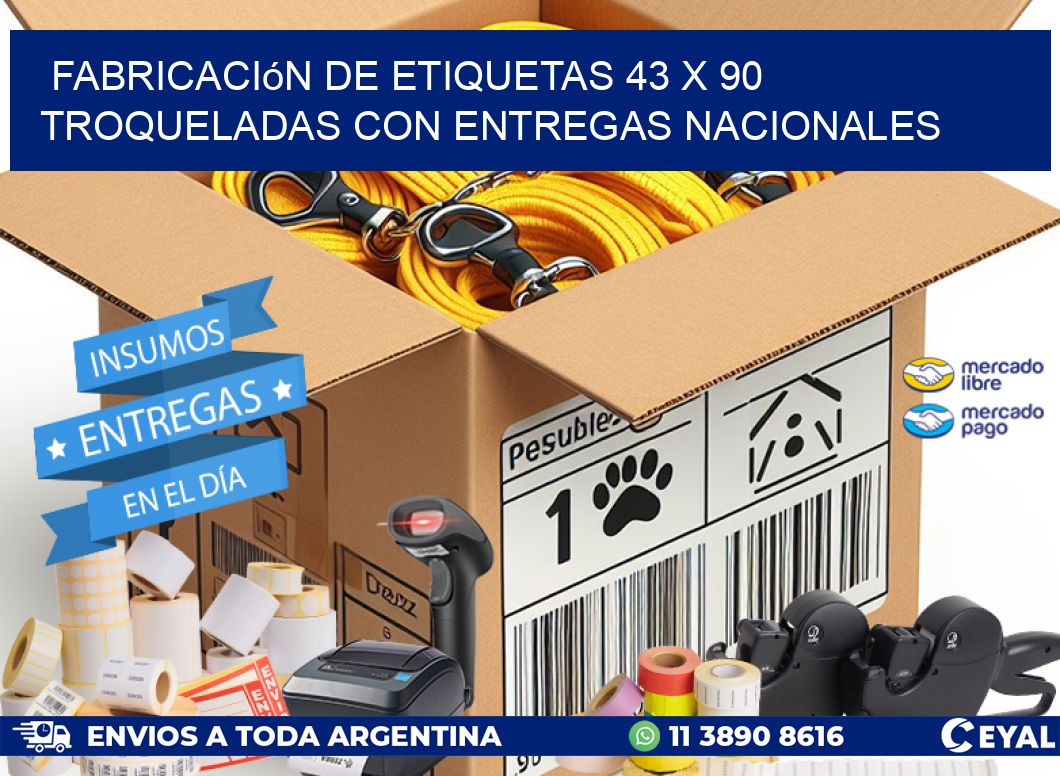 Fabricación de etiquetas 43 x 90 troqueladas con entregas nacionales