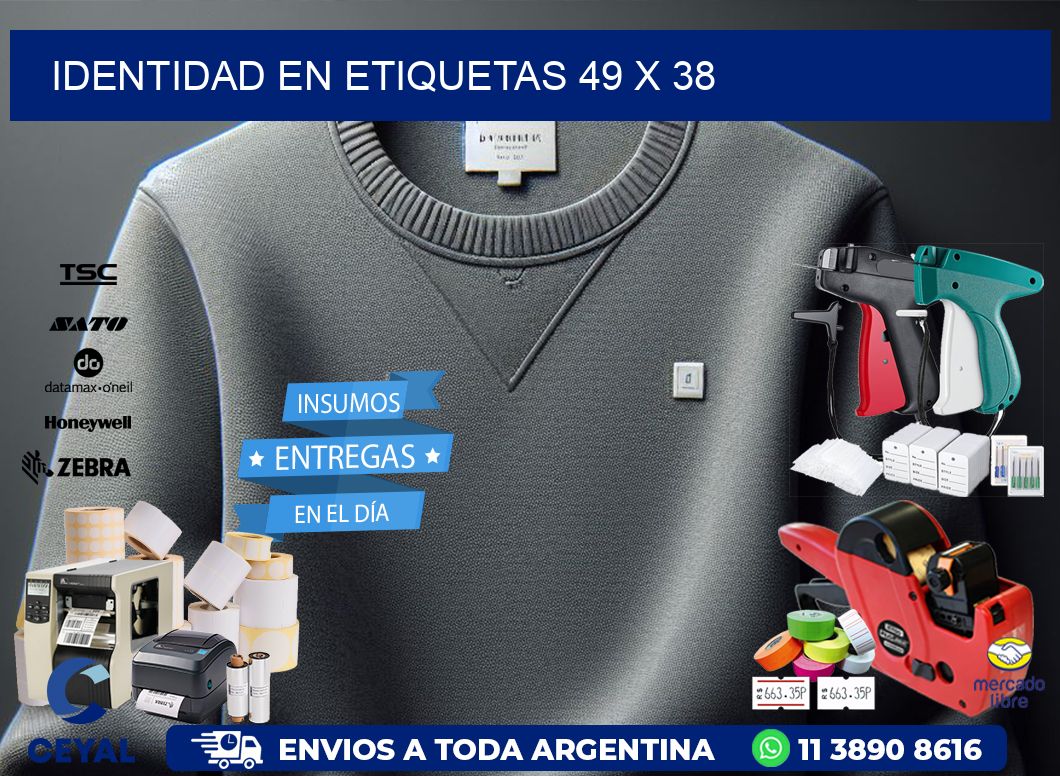Identidad en etiquetas 49 x 38