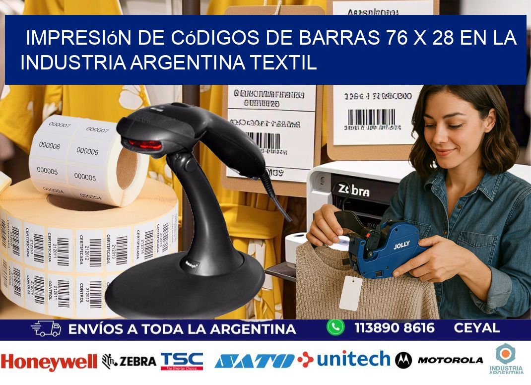 Impresión de Códigos de Barras 76 x 28 en la Industria argentina textil