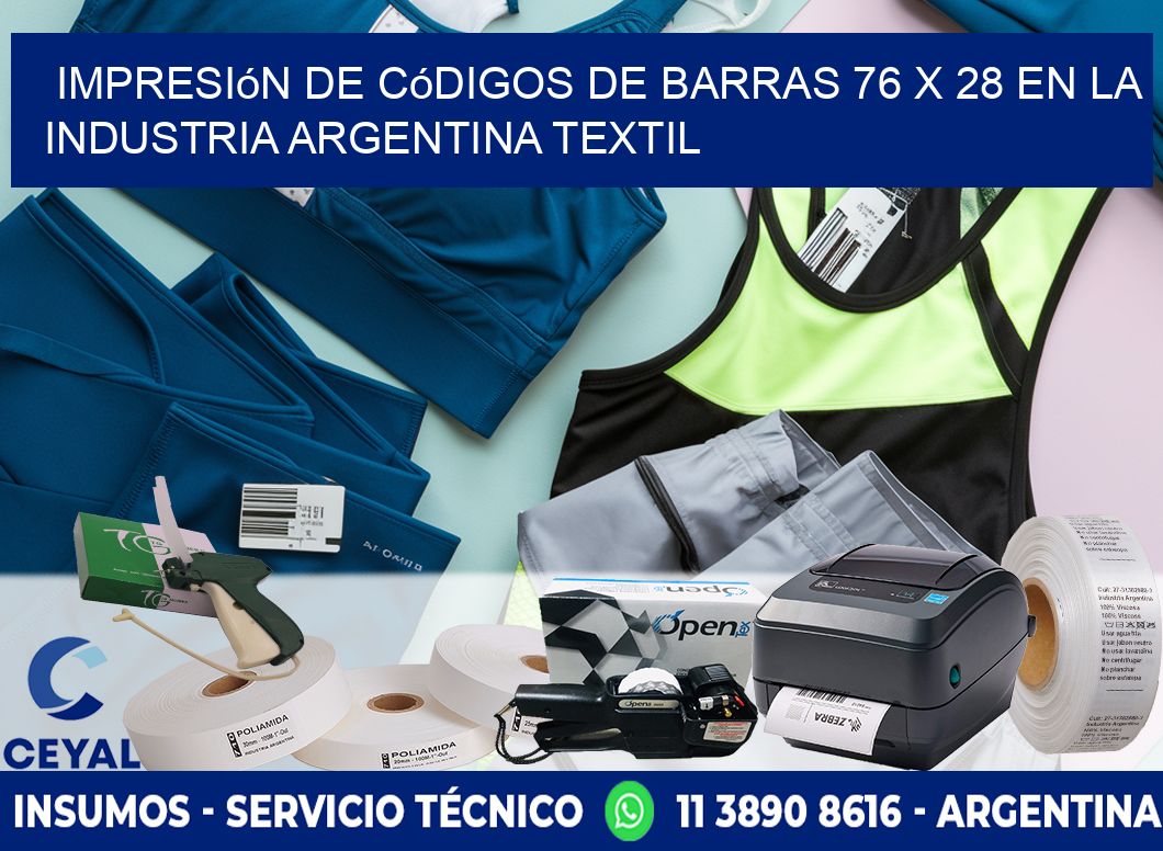 Impresión de Códigos de Barras 76 x 28 en la Industria argentina textil