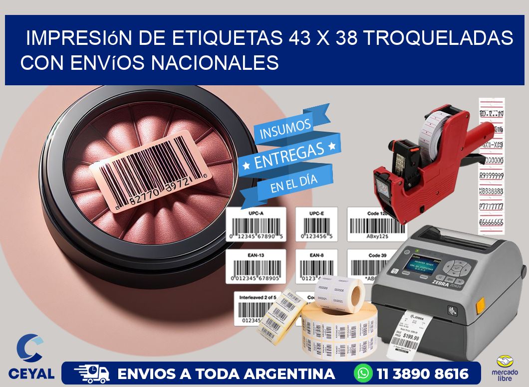 Impresión de etiquetas 43 x 38 troqueladas con envíos nacionales