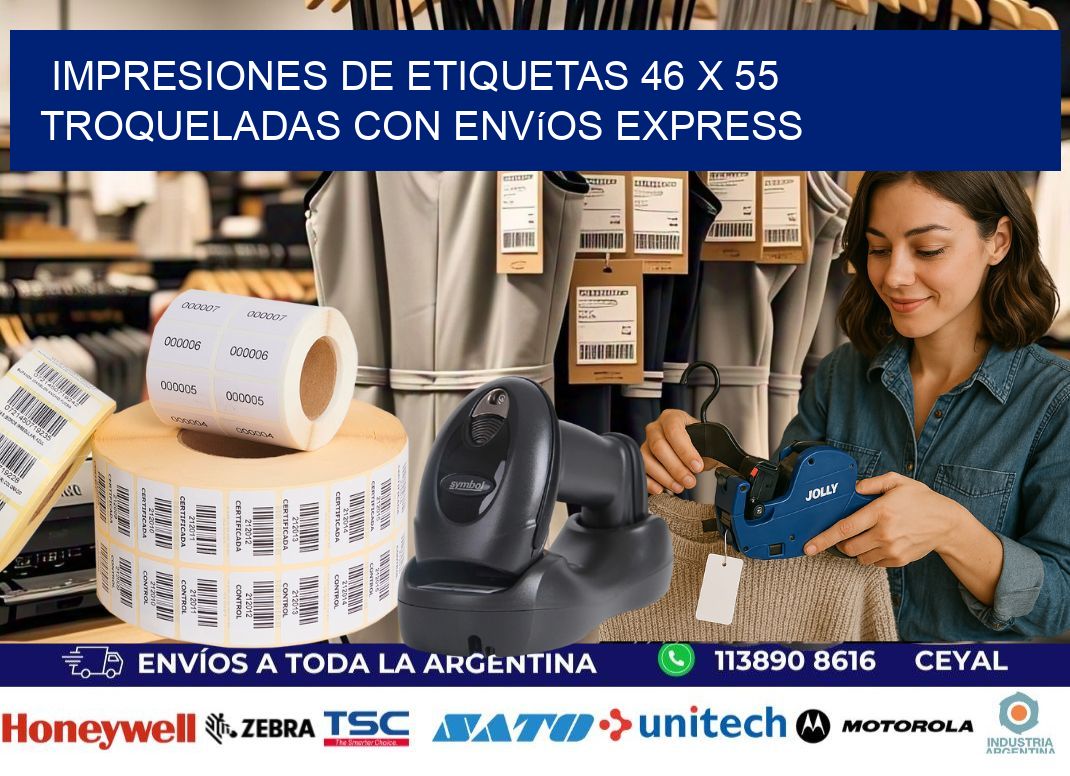 Impresiones de etiquetas 46 x 55 troqueladas con envíos express