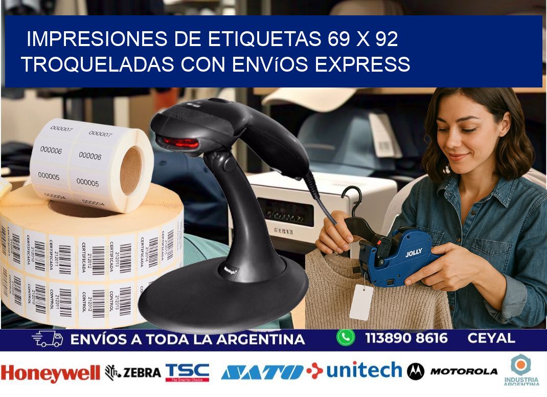 Impresiones de etiquetas 69 x 92 troqueladas con envíos express
