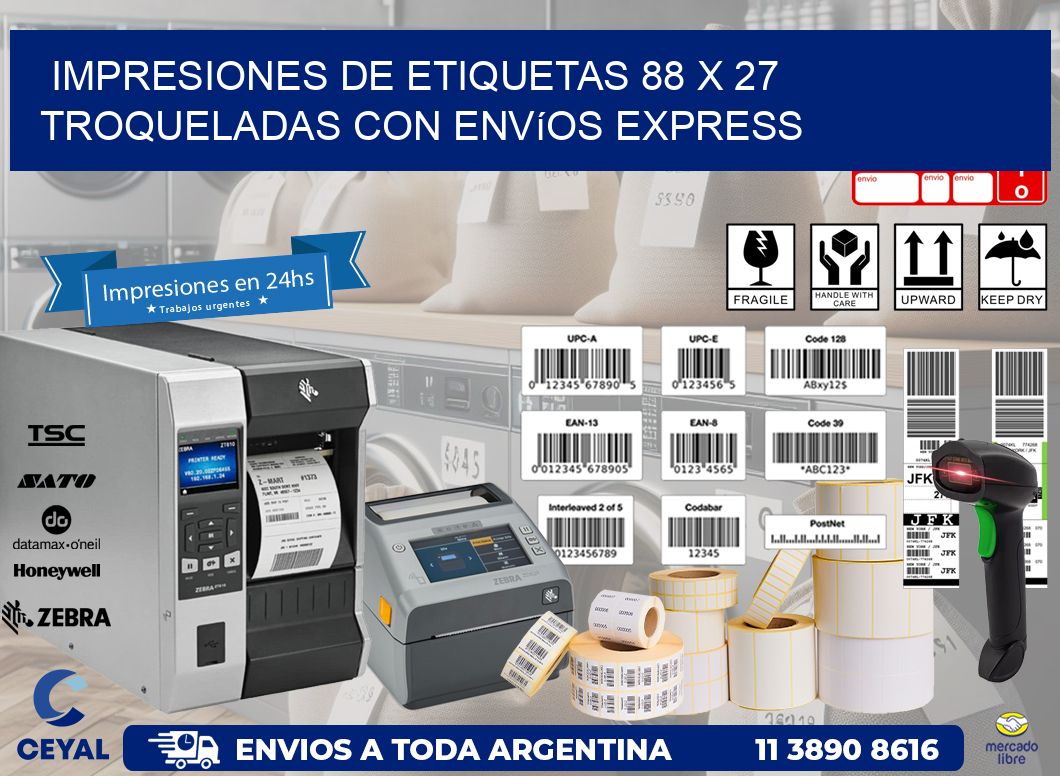Impresiones de etiquetas 88 x 27 troqueladas con envíos express