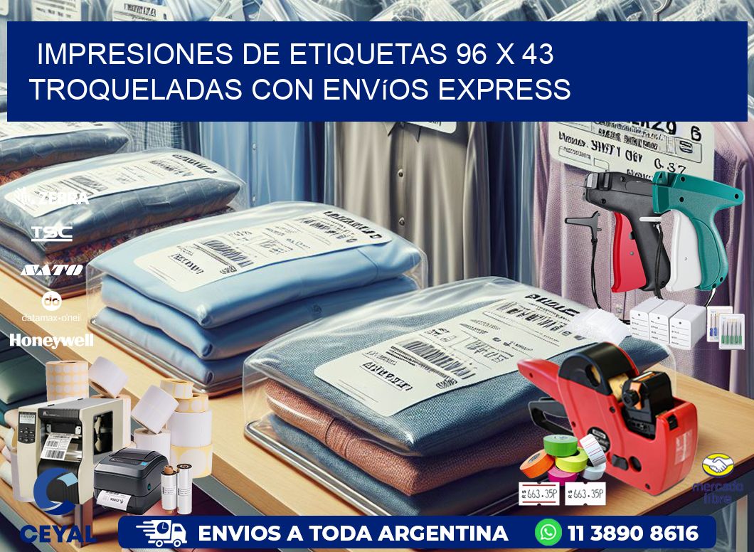 Impresiones de etiquetas 96 x 43 troqueladas con envíos express